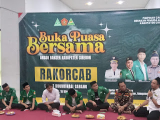 Wakil Bupati Cirebon H. Agus Kurniawan Budiman ( JIGUS ) Hadiri Bukber dan RAKORCAB Ansor Banser, Perkuat Soliditas dan Kebersamaan di Bulan Suci Ramadhan